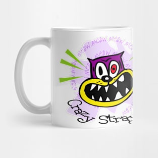 Crazy Stray Cat Mug